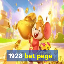 1928 bet paga